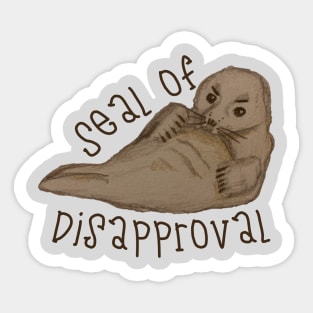 seal of disapproval Sticker